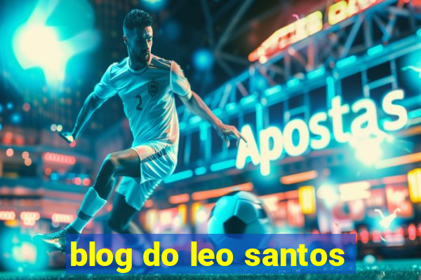 blog do leo santos